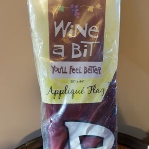 Large flag "Wine a bit"